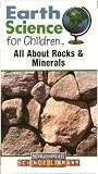 Earth Science for Children: All About Rocks & Minerals