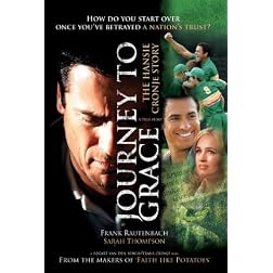 Journey To Grace: The Hansie Cronje Story