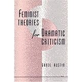 feminist theories for dramatic criticism