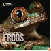 Face to Face with Frogs (Face to Face with Animals)