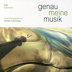 Jever Pr�sentiert: Genau Meine Musik
