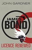 Licence Renewed (James Bond 1)