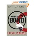 Licence Renewed (James Bond 1)