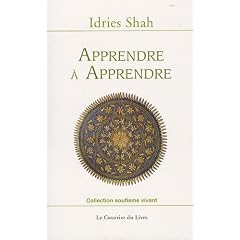 Apprendre � apprendre : Psychologie et spiritualit� sur la voie soufie