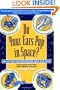 Do Your Ears Pop in Space and 500 Other Surprising Questions about Space Travel