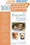 100 Questions & Answers About Pancreatic Cancer, Second Edition