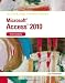 Illustrated Course Guide MS Office Access 2010 Intermediate: Intermediate (Illustrated Course Guides)