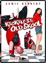 Kickin' It Old Skool