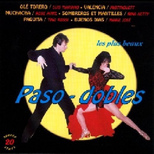 paso doble - pasodobles - Zortam Music