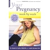 Your Pregnancy Week By Week, 5th Edition (Your Pregnancy Series)