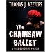 The Chainsaw Ballet (Five Star Mystery Series)
