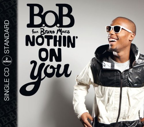 Bruno B.O.B Feat. Mars Nothin' on You (2track) cd cover