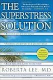 The SuperStress Solution