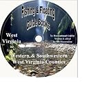 Western West Virginia Fishing and Floating Guide Books (West Virginia Fishing and Floating Guide Books, WV38)