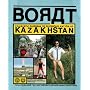 Borat: Touristic Guidings to Glorious Nation of Kazakhstan/Minor Nation of U.S. and A.