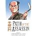 Path of the Assassin 3: Comparison of a Man