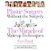 Plastic Surgery Without the Surgery: The Miracle of Makeup Techniques