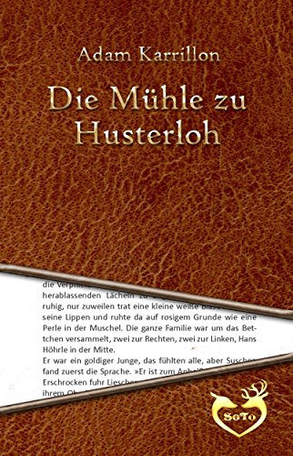 Die Mühle zu Husterloh (German Edition)