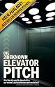 Die 2BEKNOWN Elevator Pitch: Wie Sie sich und Ihr Geschäft in nur einem Satz hochinteressant vorstellen!