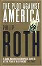 The Plot Against America [Paperback]