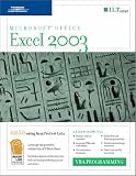Microsoft Office Excel 2003: Student Manual: VBA Programming: Student Manual