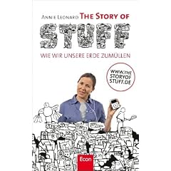 The Story of Stuff: Wie wir unsere Erde zum�llen