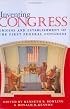 Inventing Congress: Origins & Establishment Of First Federal Congress (Perspective History Of Congres)