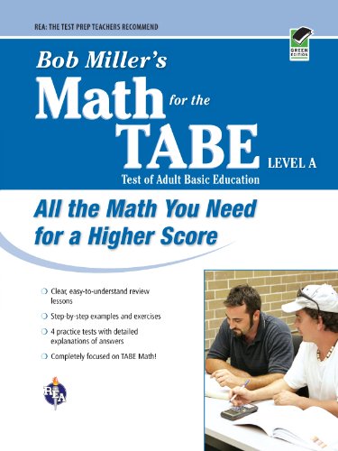 Bob Miller's Math for the TABE Level A (GED & TABE Test Preparation)