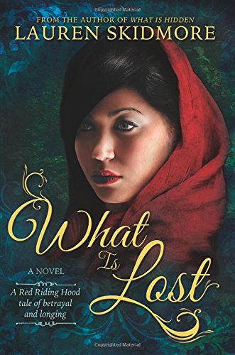What Is Lost, by Lauren Skidmore