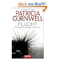 Flucht: Ein Kay-Scarpetta-Roman