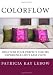 ColorFlow: Discover Your Perfect Colors Experience Life's Easy Flow