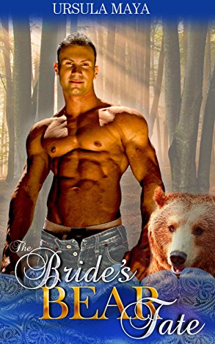 The Bride's Bear Fate: A Fated Mate shifter romance: Family secrets (Secrets of Bear Peak Book 1)