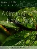 A Group of Noble Dames