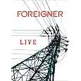 Foreigner: Live