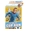 T.J. and the Cup Run (T.J. (Theo Walcott))