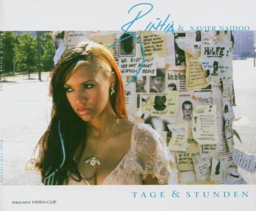 Bintia & Xavier Naidoo - Tage und Stunden (single version) Lyrics - Zortam Music