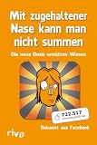 Produkt-Bild: Mit zugehaltener Nase kann man nicht summen: Die neue Dosis unn&uuml;tzes Wissen