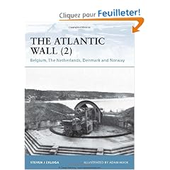 The Atlantic Wall (2): Belgium, The Netherlands, Denmark and Norway