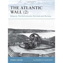The Atlantic Wall (2): Belgium, The Netherlands, Denmark and Norway