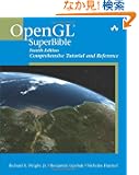 OpenGL&reg; SuperBible: Comprehensive Tutorial and Reference