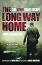 The Long Way Home: The Other Great Escape (Isis (Hardcover Large Print))