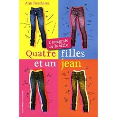 Quatre filles et un jean : L'int�grale