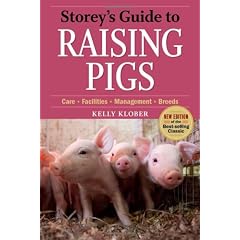 Storey's Guide to Raising Pigs 3rd Edition