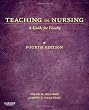 Teaching in Nursing: A Guide for Faculty, 4e (Billings, Teaching in Nursing: A Guide for Faculty)