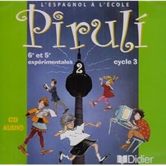Piruli : Espagnol, niveau 2, cycle 3, pour la classe (CD audio)
