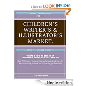 2009 Children's Writer's & Illustrator's Market Complete (Children's Writer's and Illustrator's Market)