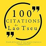 Philosophie pour tous : 100 citations de Lao Tseu | Lao Tseu