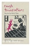 Produkt-Bild: Rough Translations : Stories / by Molly Giles