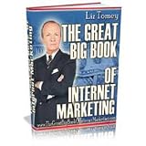 The Great Big Book Of Internet Marketing - Discover Secrets Of Successful Well Known Internet Marketers. Biggest Compilation Of Tips, Tricks, Strategies, ... Learning Aids & Much More! Mission-Surf