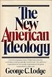 The New American Ideology